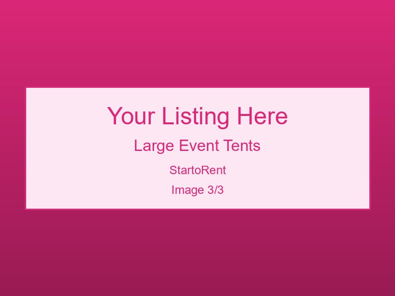 Professional Large Event Tents Available