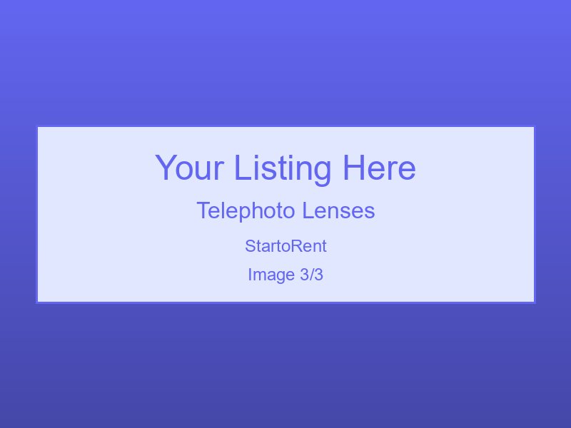 Premium Telephoto Lenses Rental